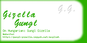 gizella gungl business card
